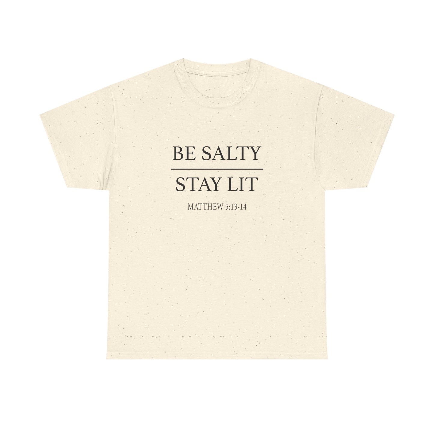Unisex Heavy Cotton Tee with 'Be Salty Stay Lit' Design - Perfect for Casual Wear, Gifts, Christian Events, Summer Parties, Everyday Style