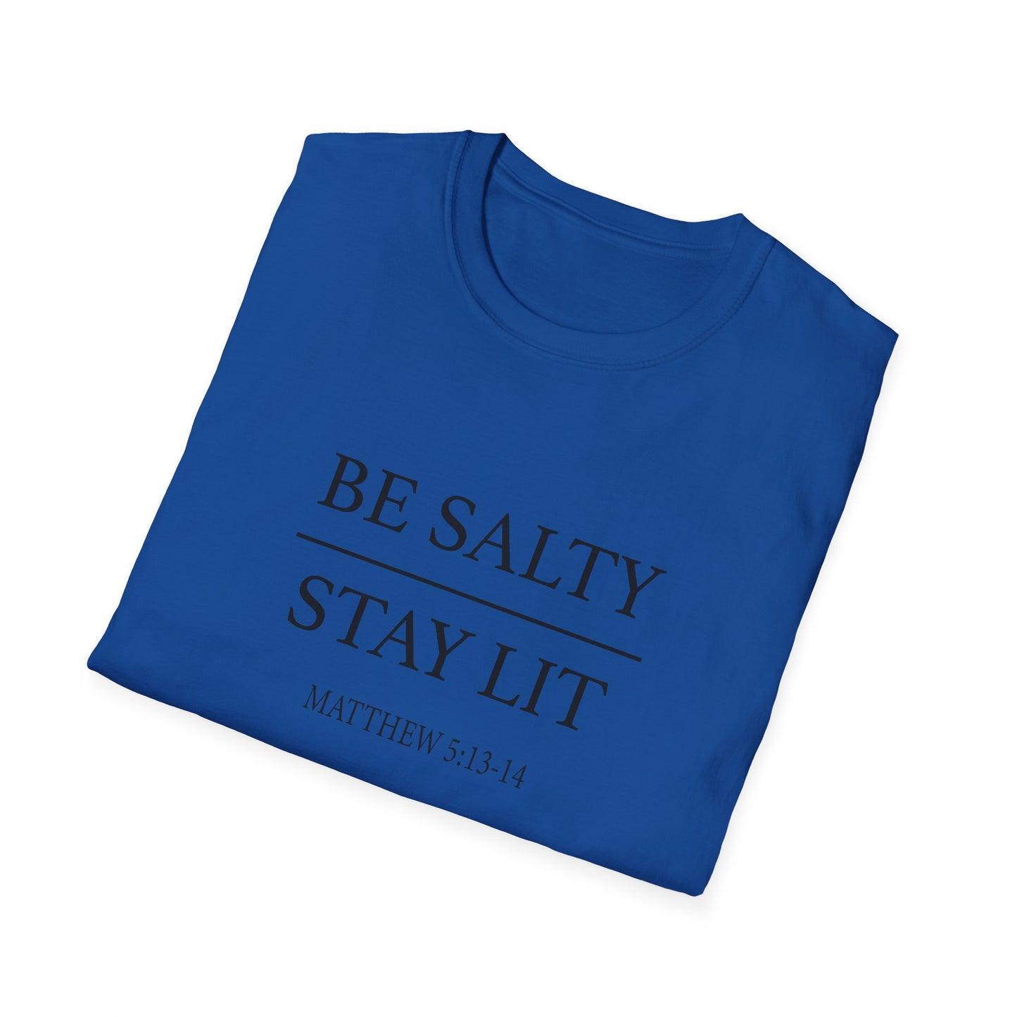 Unisex Softstyle T-Shirt with Inspirational Quote - Inspirational Gift for Friends, Casual Outfit, Everyday Wear, Matthew 5:13-14