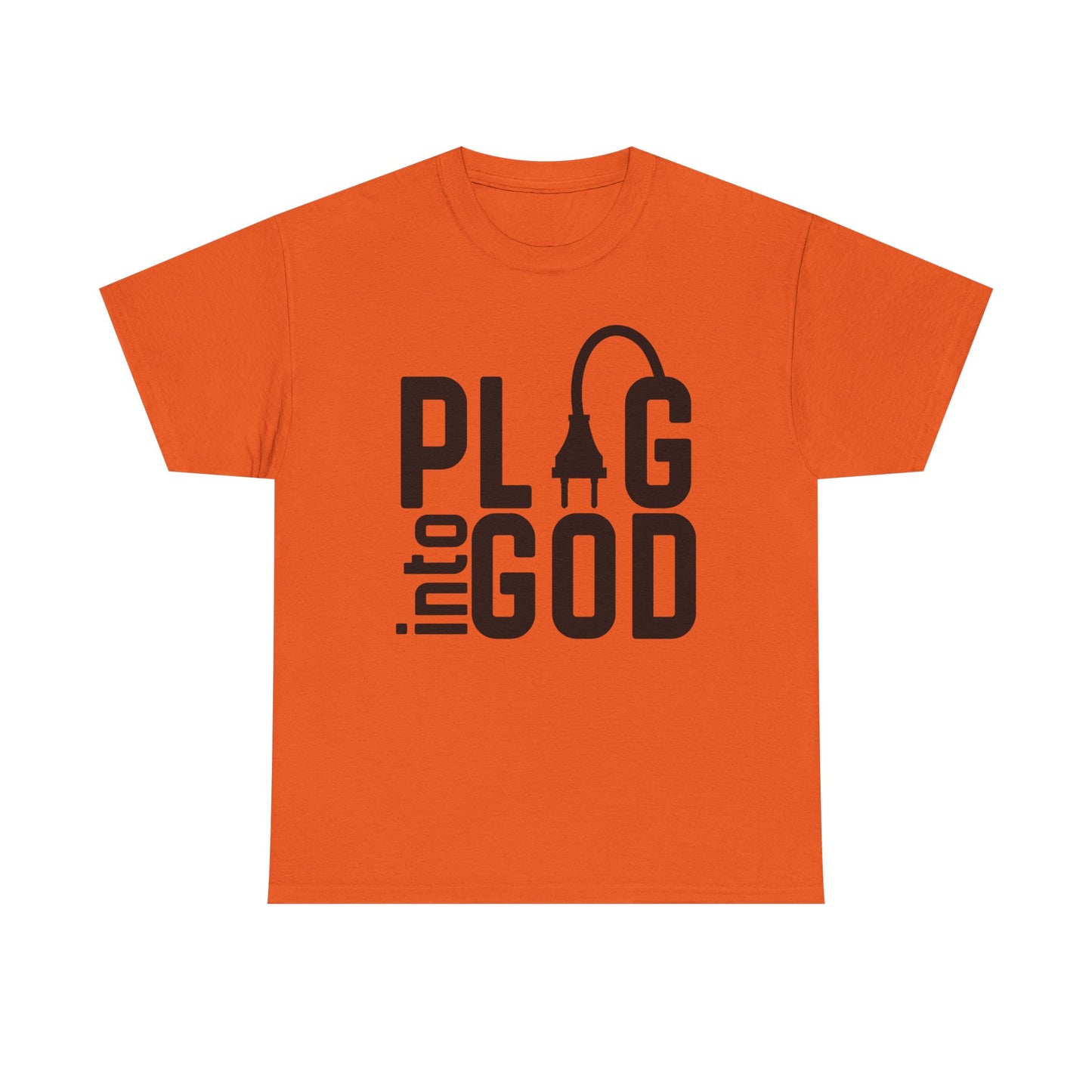 Inspirational Religious T-Shirt, Plug into God Tee, Christian Apparel, Faith-Based Gift, Casual Wear, Everyday Inspiration