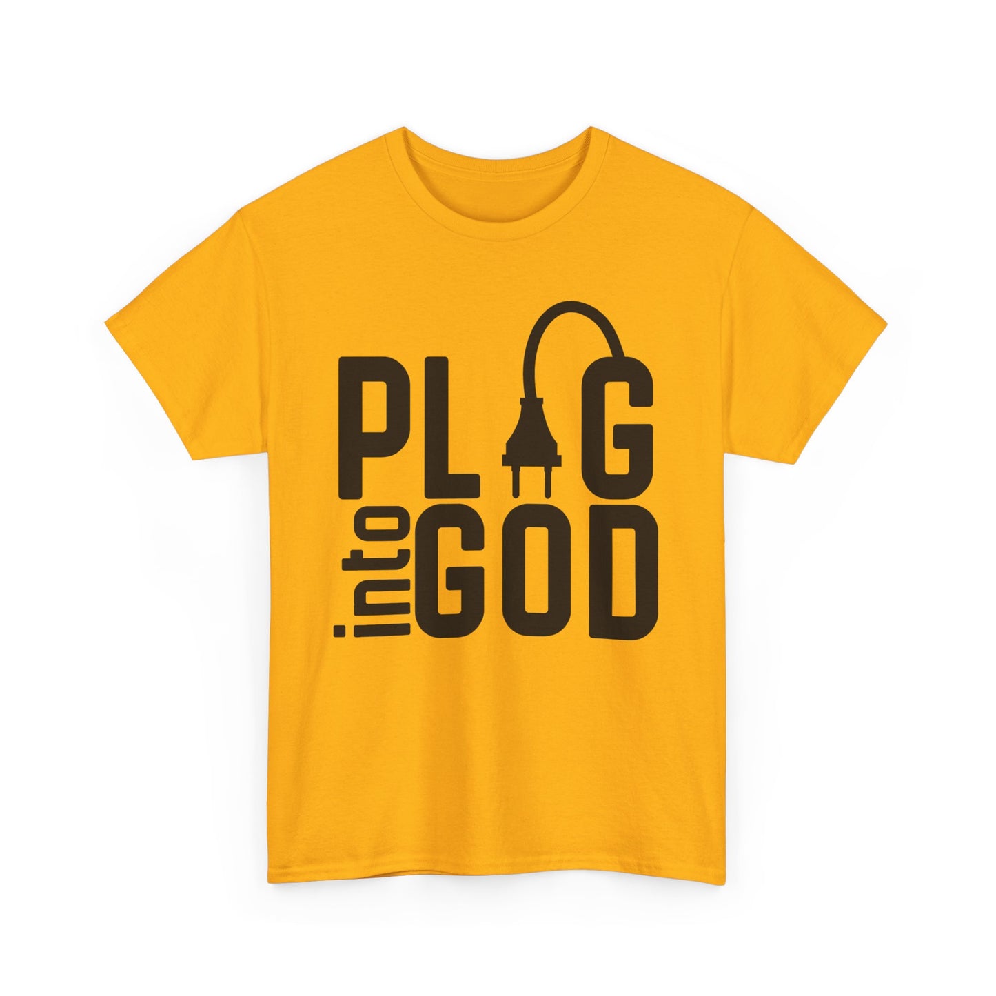 Inspirational Religious T-Shirt, Plug into God Tee, Christian Apparel, Faith-Based Gift, Casual Wear, Everyday Inspiration