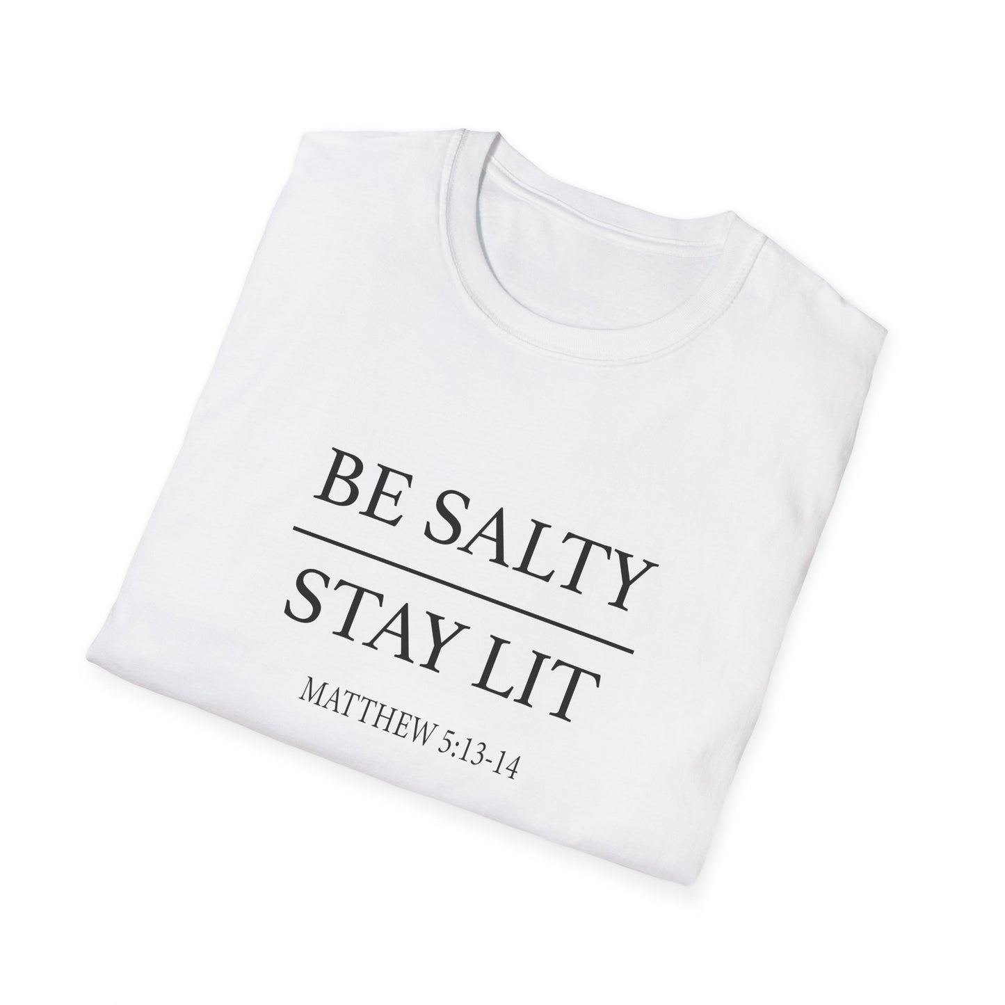 Unisex Softstyle T-Shirt with Inspirational Quote -  Inspirational Gift for Friends, Casual Outfit, Everyday Wear, Matthew 5:13-14