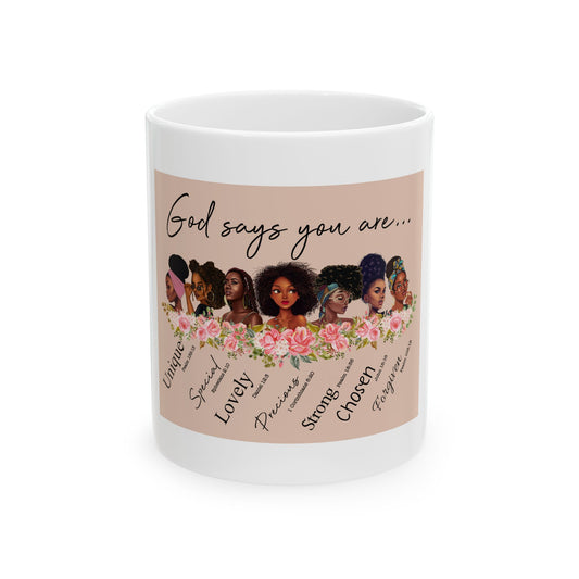 God Says Ceramic Mug, (11oz, 15oz)