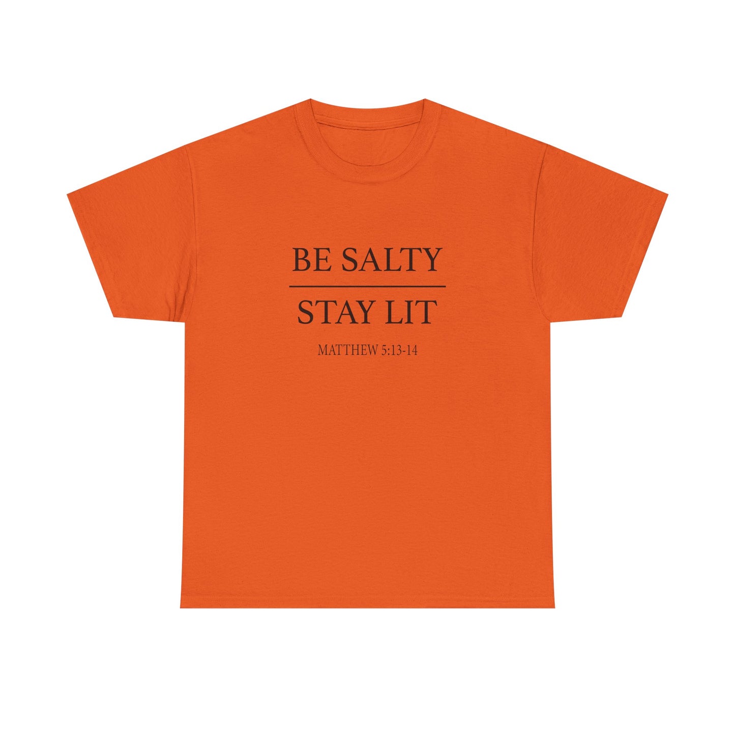 Unisex Heavy Cotton Tee with 'Be Salty Stay Lit' Design - Perfect for Casual Wear, Gifts, Christian Events, Summer Parties, Everyday Style