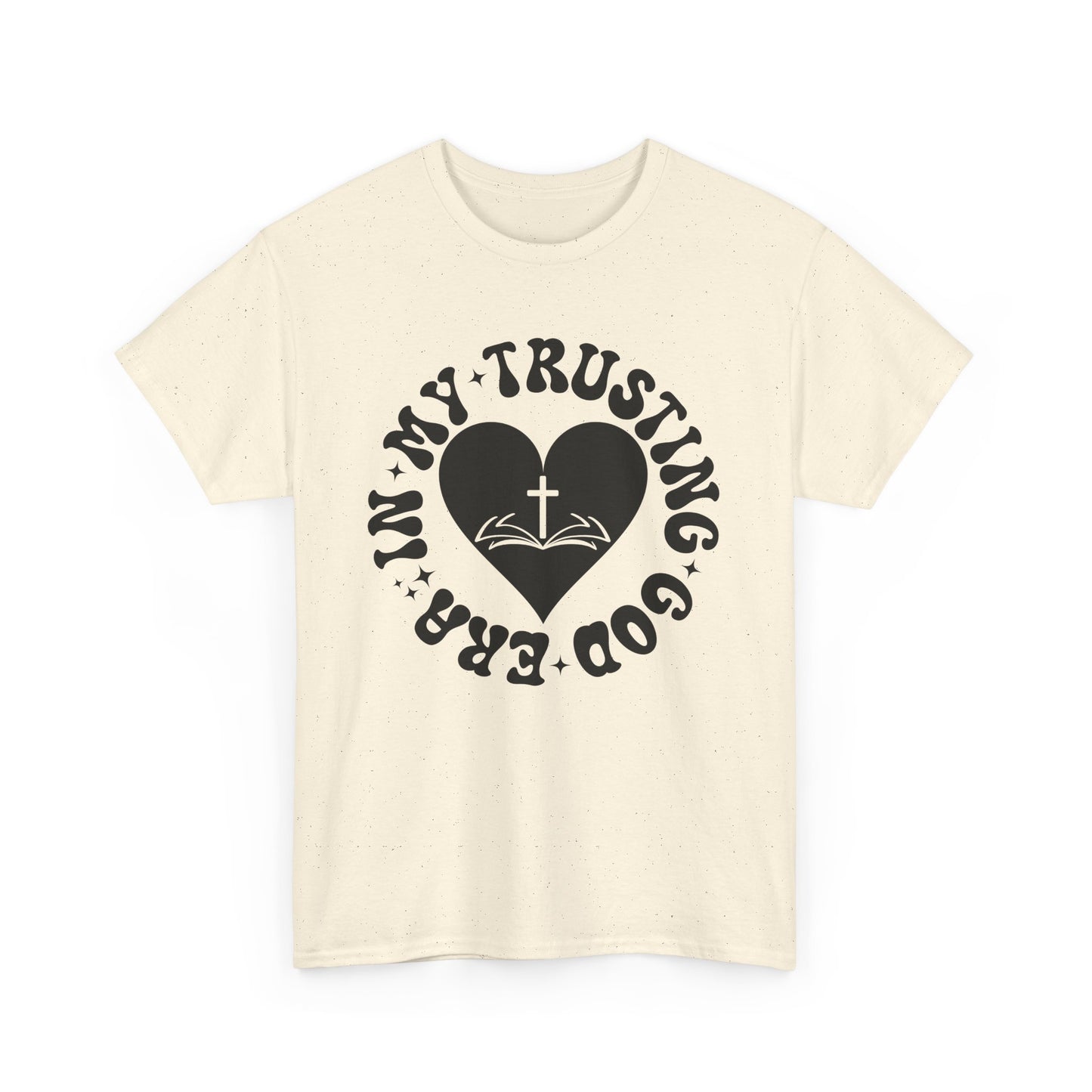 Faith-Inspired Unisex Heavy Cotton Tee | Trust in God T-Shirt, Spiritual Apparel, Christian Gift, Casual Wear, Inspirational Tee