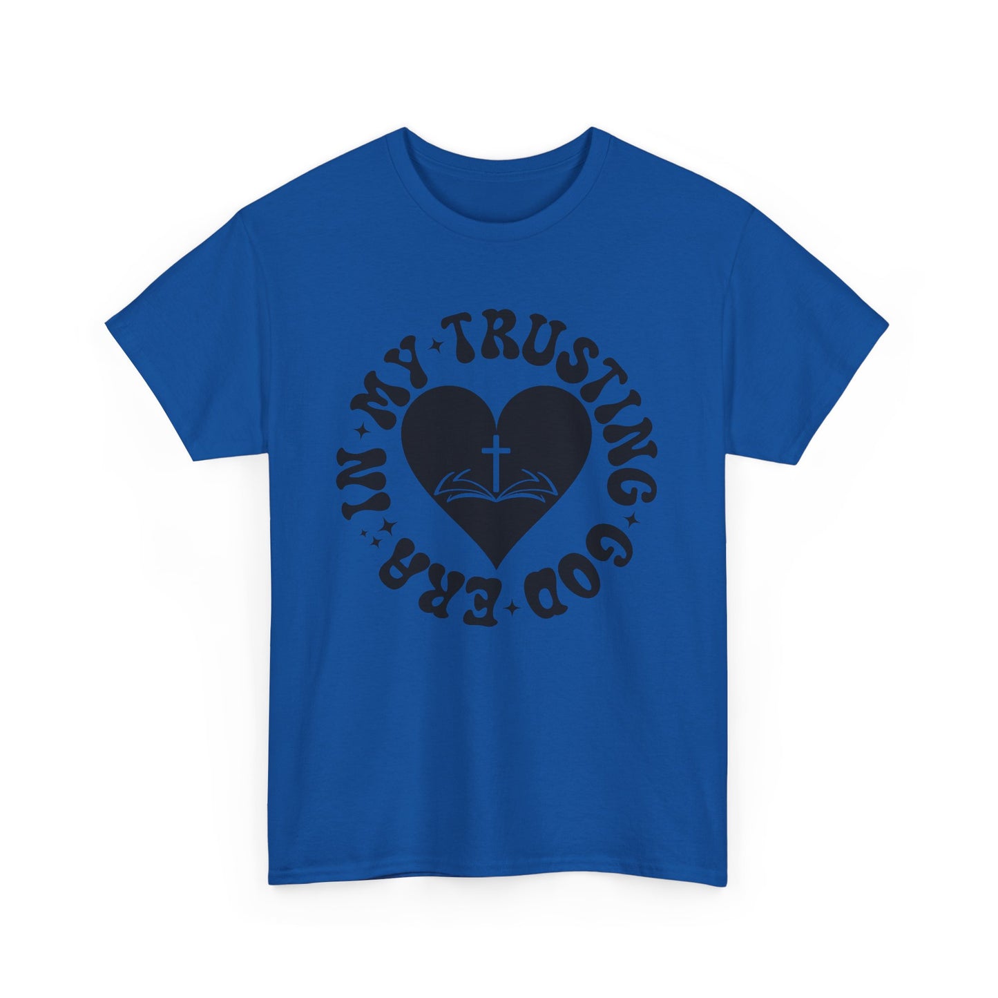 Faith-Inspired Unisex Heavy Cotton Tee | Trust in God T-Shirt, Spiritual Apparel, Christian Gift, Casual Wear, Inspirational Tee