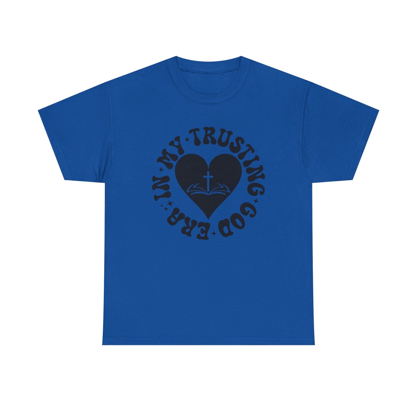 Faith-Inspired Unisex Heavy Cotton Tee | Trust in God T-Shirt, Spiritual Apparel, Christian Gift, Casual Wear, Inspirational Tee
